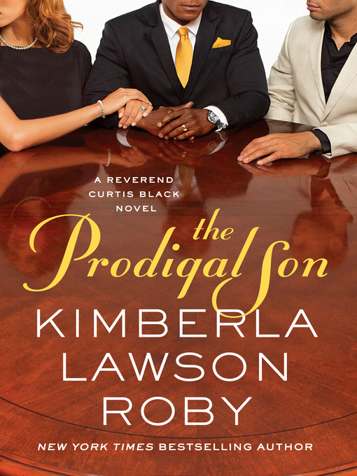 Title details for The Prodigal Son by Kimberla Lawson Roby - Available